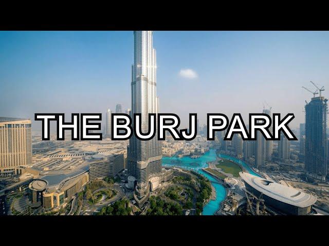 Burj Khalifa Park next to Burj Khalifa in Downtown Dubai