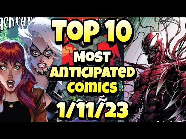 Top 10 Most Anticipated NEW Comic Books For 1/11/23