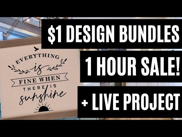 THIS IS IT! The $1 Design Bundles SALE! 1 HOUR ONLY! 