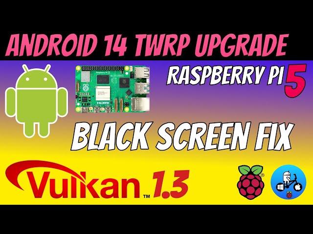 how to upgrade Android 14 Lineage OS. Android won't boot fix. Vulkan 1.3 3D support