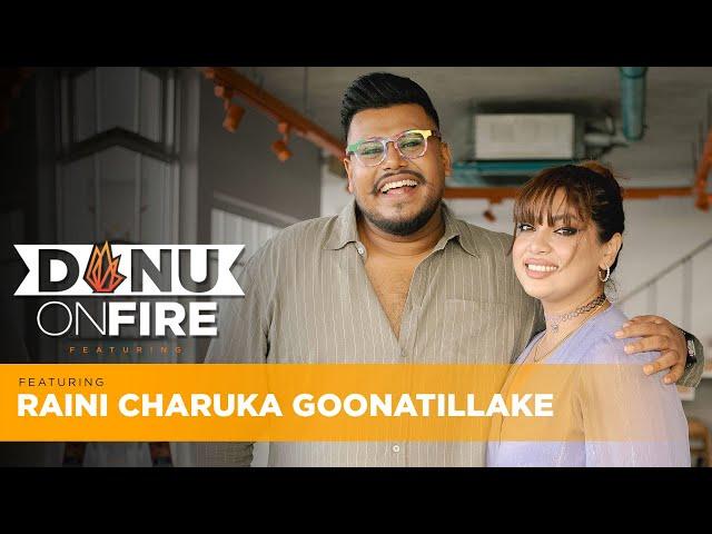 Danu on Fire featuring Raini Charuka Goonatillake