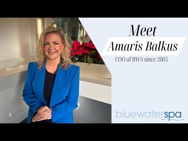 Meet Amaris Balkus, COO of BWS since 2005 || Blue Water Spa - Raleigh