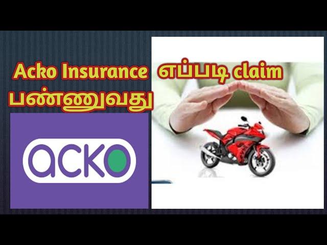 Acko Insurance எப்படி claim செய்வது  |ways to claim Acko insurance