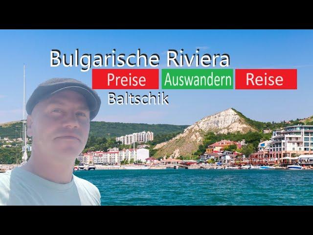 Baltschik Auswandern an die bulgarische Riviera: Miet- und Immobilienpreise & Lebenshaltungskosten