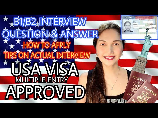 US TOURIST VISA B1 B2 QUESTION AND ANSWER INTERVIEW PHILIPPINES