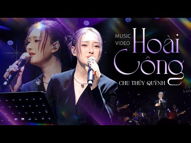 HOÀI CÔNG - CHU THÚY QUỲNH live at Mây Lang Thang Music | Official Music Video