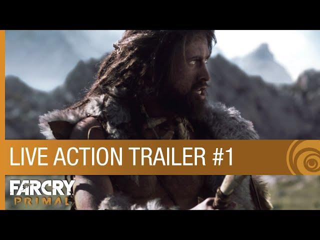 Far Cry Primal Trailer - Live Action #1 [NA]