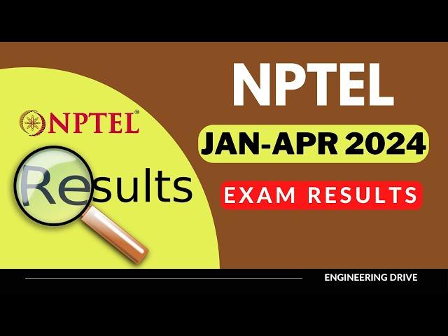 How to Check NPTEL Exam Results | Jan-Apr 2024