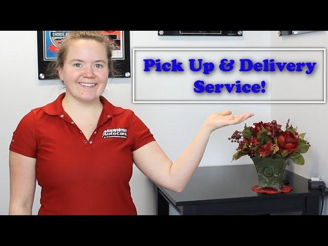 Pick Up and Delivery Service at Midwest Auto Care & Transmission Center