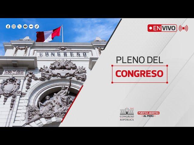 EN VIVO: Sigue la sesión del Pleno del Congreso  | 13 DE MARZO DEL 2025