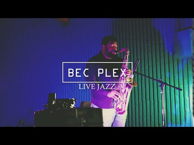 BEC PLEX DRIVE-IN LIVE JAZZ NITES #DMETVDIDIT