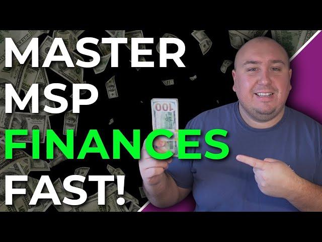 MSP Accounting Basics: Budgeting, Cash Flow, and Taxes Explained!