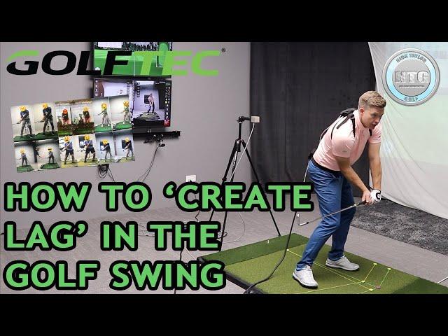 How to 'create lag' in the golf swing | GOLFTEC | Lesson 92