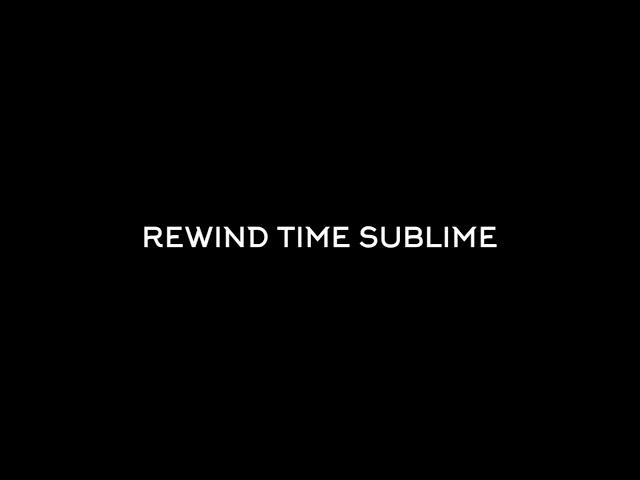 Rewind Time Sublime - Invader Jay