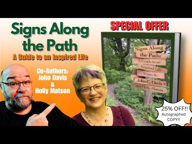 Get an Autographed Copy of "Signs Along The Path"  25% OFF!!