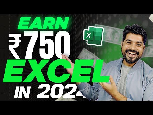 #1 Excel trick to earn Rs 750 in just 1 hour 2024 