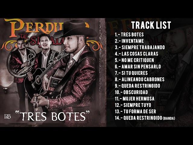 Perdidos De Sinaloa - Tres Botes (Disco Completo)