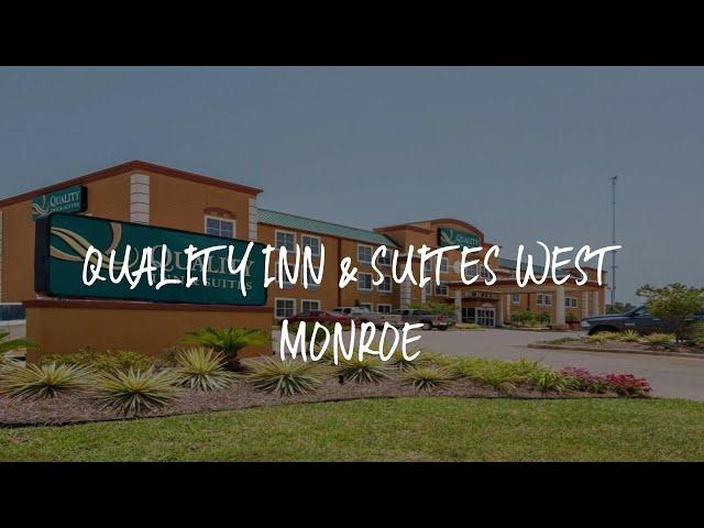 Quality Inn & Suites West Monroe Review - West Monroe , United States of America