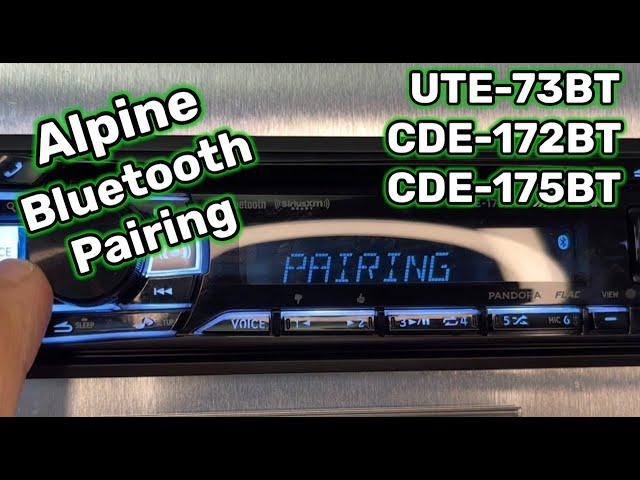 Alpine UTE-73BT CDE-172BT CDE-175BT Bluetooth Pairing Instructions