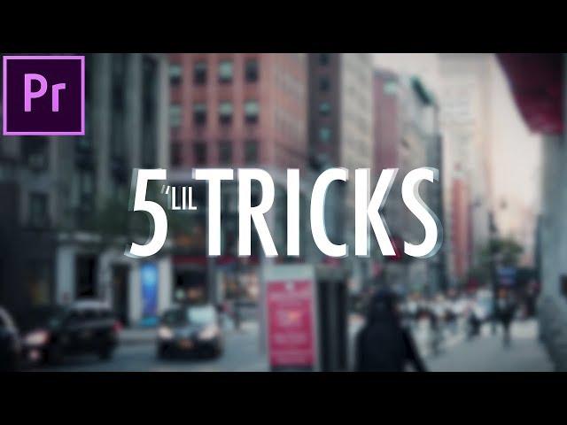 5 Little Video Editing Tricks that make a BIG Difference! (Adobe Premiere Pro CC Tutorial / How to)