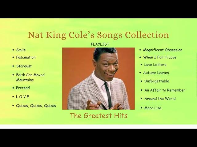 Nat King Cole's Songs collection (Playlist)