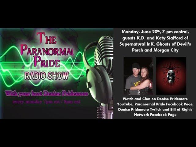 The Paranormal Pride live with K.D. and Katy Stafford