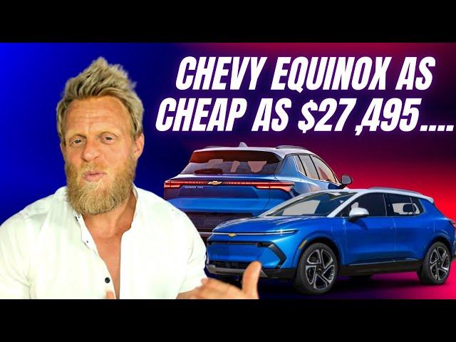 GM says 2024 Chevy Equinox EV gets 320 mile range for only $34,995