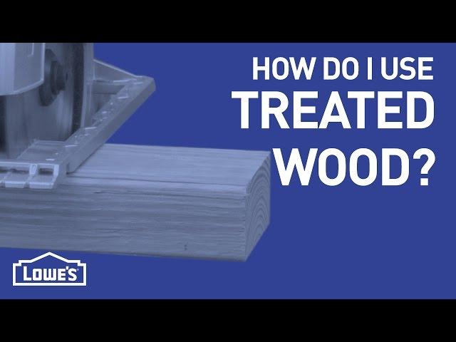 What's Up With Treated Wood? | DIY Basics