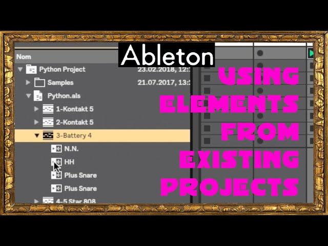 TUTO ABLETON [6] Using elements from existing project