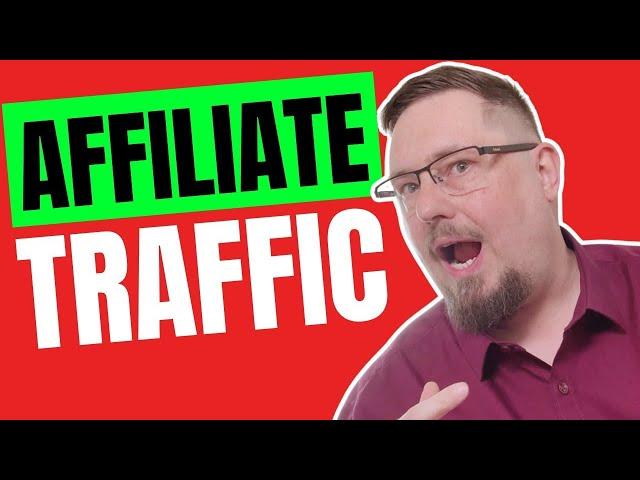 My 5 Best TRAFFIC SOURCES for Affiliate Marketing (That Work in 2024)