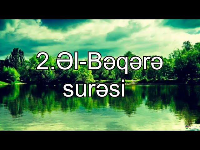 Sesli Quran-el-Beqere suresi(azerbaycan ve ereb dilinde) 2