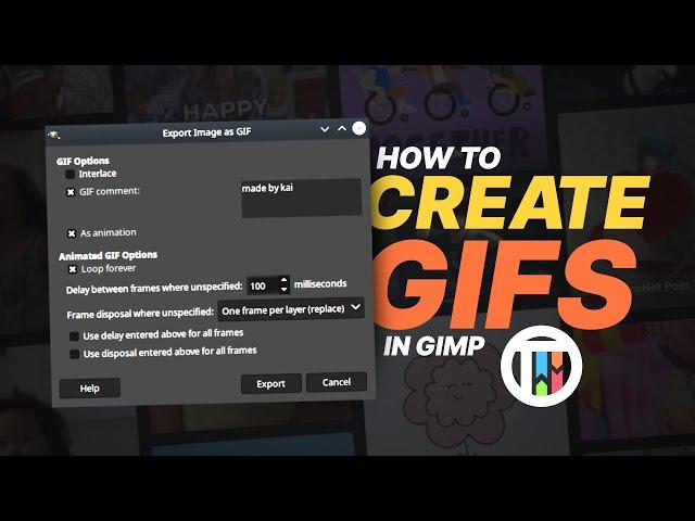 HOW TO CREATE GIFS IN GIMP - Tutorial