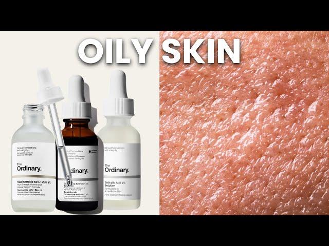 Top 5 Ordinary Skincare for Oily Skin + How To Layer Them