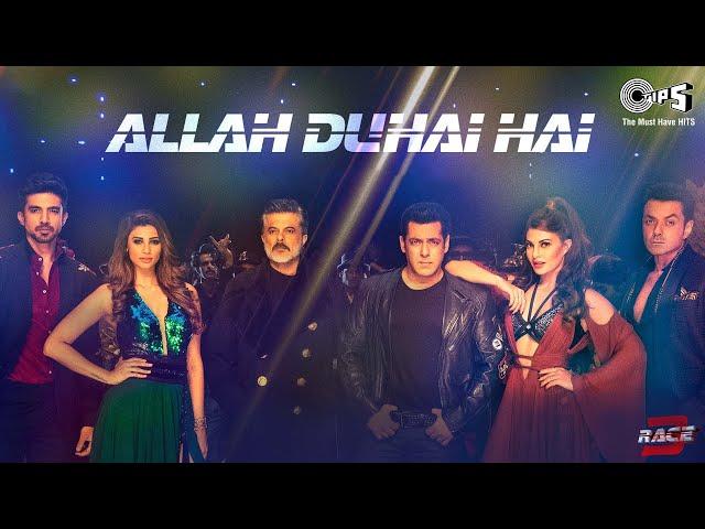 Allah Duhai Hai | Amit Mishra | Jonita Gandhi | Sreerama Chandra | Race 3 | 2018