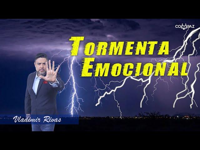 Canalizando correctamente nuestras emociones | Predicación especial Pastor Vladimir Rivas