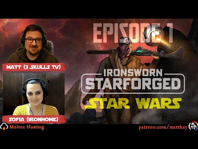 Star Wars + Starforged: Episode 1 (two player co-op, no GM)