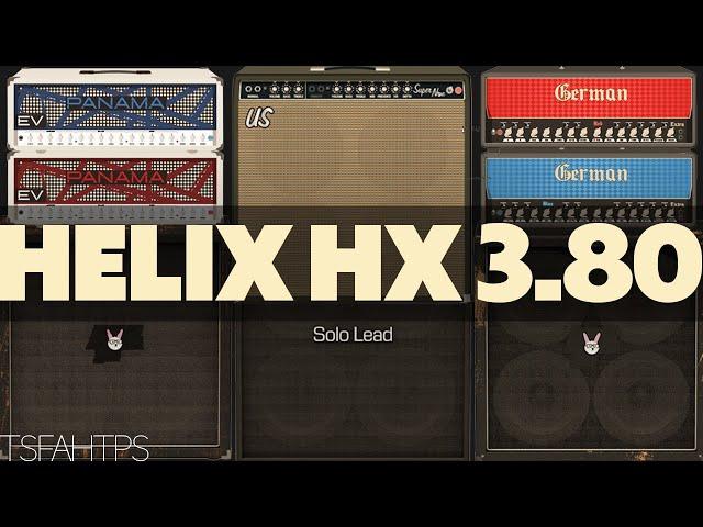 KILLER new Amps...Line 6 HX 3.80 Update