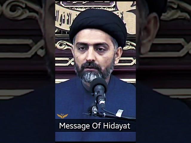 The Message of #Hidayat #3  ..#burrakunknown #burrakunknown14