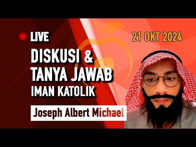 Joseph Albert Michael Live 21 Okt 2024 - Diskusi Lintas Iman