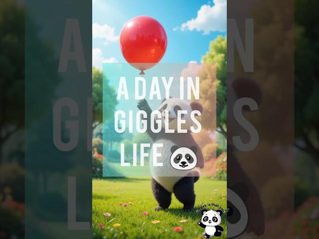 A Day in Giggles Life     #gigglesisthatyou #gigglesthepanda #giggles #panda #fun #animation