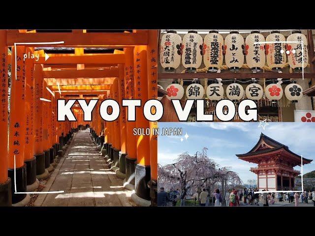 JAPAN VLOG EP. 2 ️: nishiki market, fushimi inari, gion, kiyomizu-dera | SOLO IN KYOTO