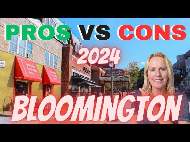 BLOOMINGTON INDIANA PROS and CONS 2024 [NEW UPDATES]