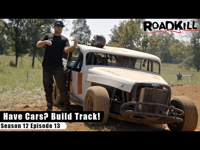 Have Cars? Build Track! - Roadkill S12E13 - Reality Car TV Show