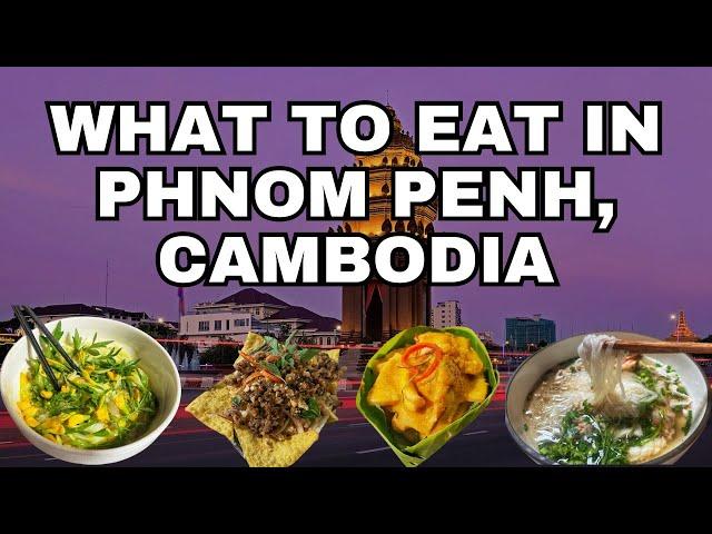 What to eat in Phnom Penh, Cambodia (with Lost Plate Food Tours)