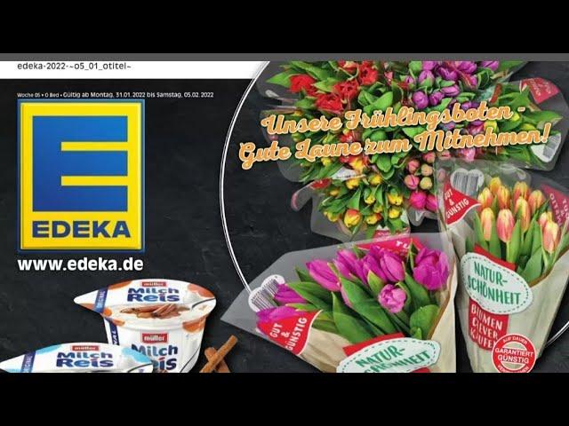  Edeka Katalog Prospekt 31. Januar bis 5. Februar 2022 - Neuigkeiten, Angebote Deutschland 