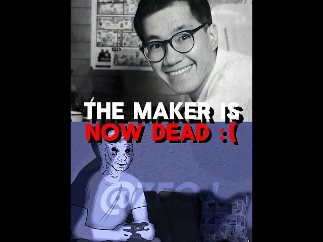 R.I.P Akira toriyama may he rest in peace #viral #sad #shorts #anime