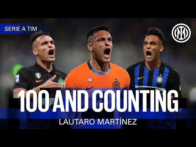  AND COUNTING  | LAUTARO MARTINEZ'S 100 GOALS IN @seriea 