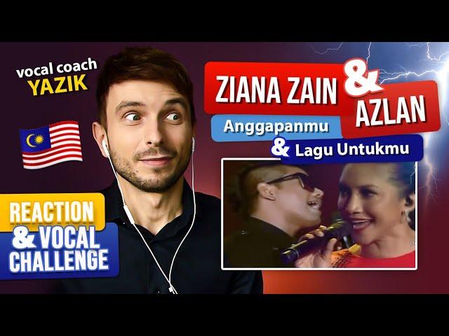 Vocal Coach YAZIK reaction to Ziana Zain and Azlan - Anggapanmu & Lagu Untukum