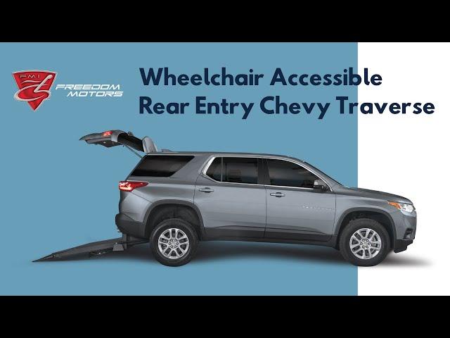 Demo of Accessible Chevrolet Traverse SUV with 35"  Ramp | Freedom Motors USA