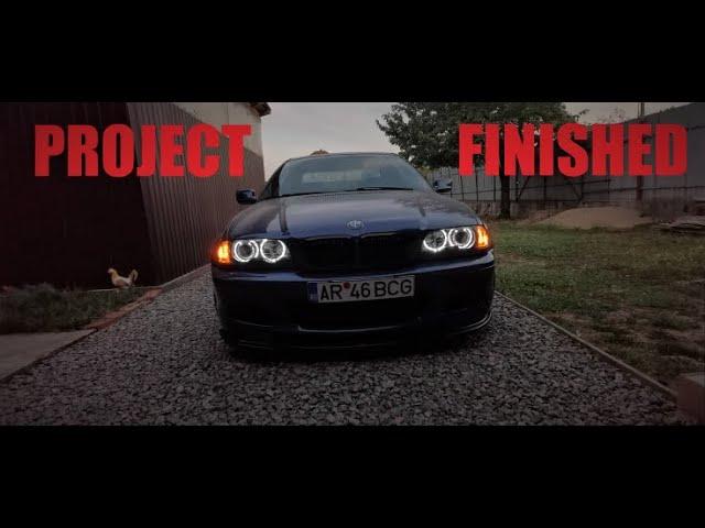 BMW E46 Coupe - End of Project!